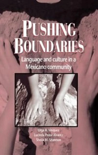 Pushing Boundaries: Language and Culture a Mexicano Community