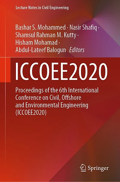 Iccoee2020: Proceedings of the 6th International Conference on Civil, Offshore and Environmental Engineering (ICCOEE2020: (ICCOEE2020)