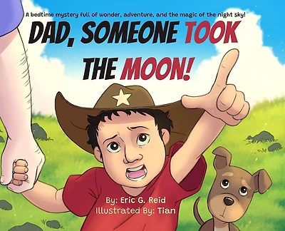 Dad Someone Took The Moon