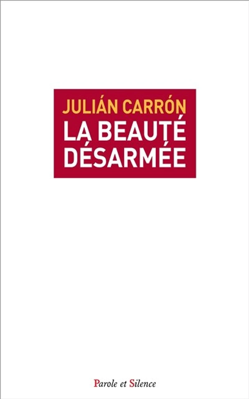 La beauté désarmée