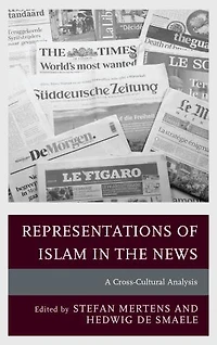 Representations of Islam the News: A Cross-Cultural Analysis