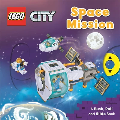 LEGO(r) City Space Mission: A Push, Pull and Slide Book