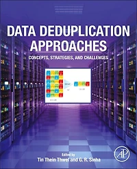 Data Deduplication Approaches: Concepts, Strategies, And Challenges