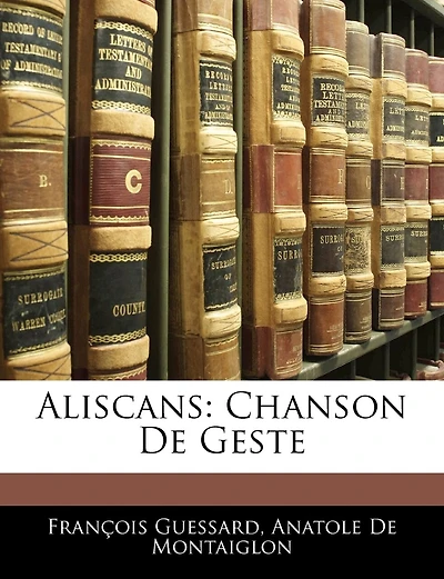 Aliscans: Chanson De Geste