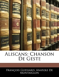 Aliscans: Chanson De Geste