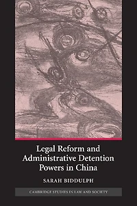Legal Reform and Administrative Detention Powers China