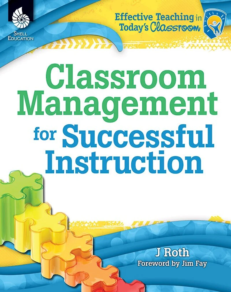 Classroom Management For Successful Instruction