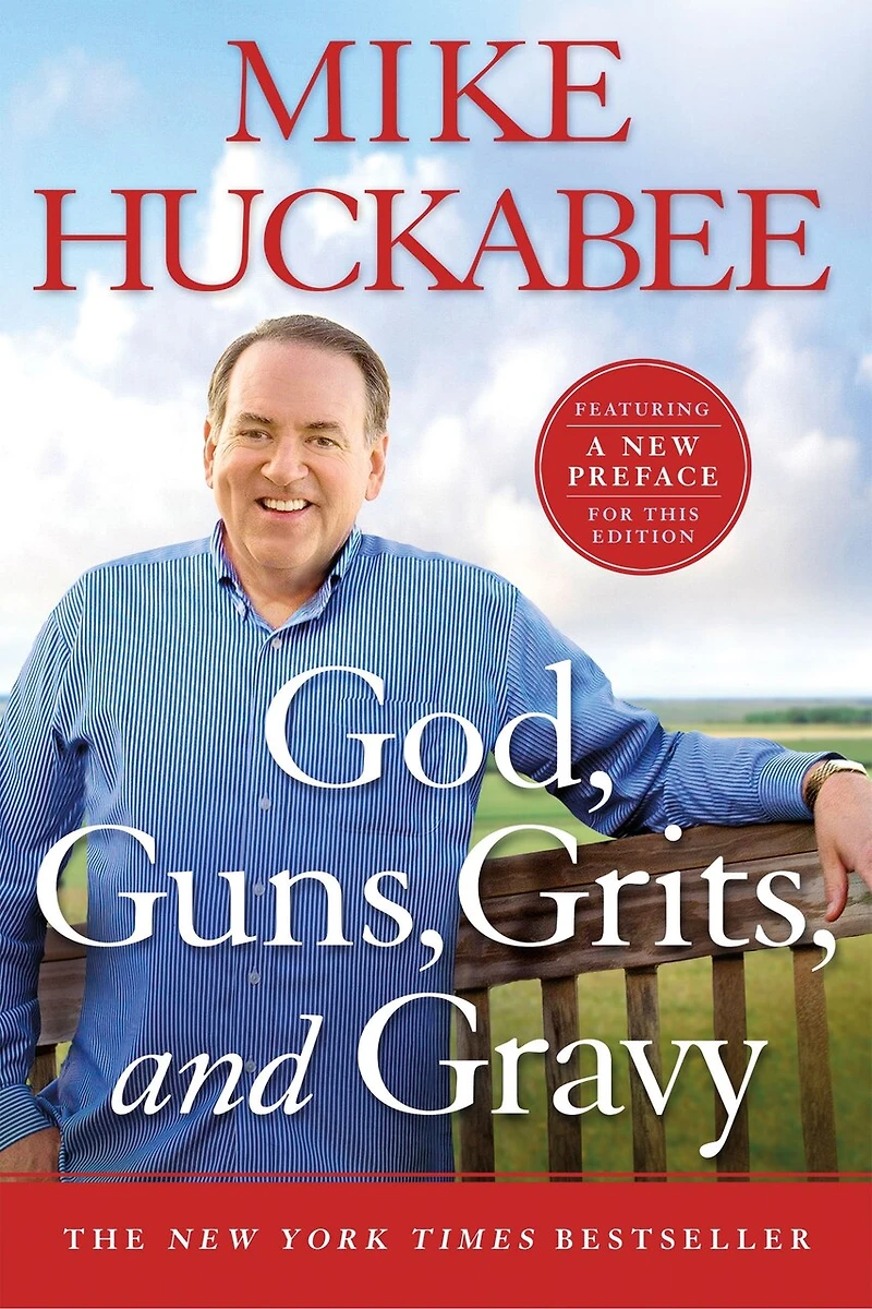 God, Guns, Grits, And Gravy