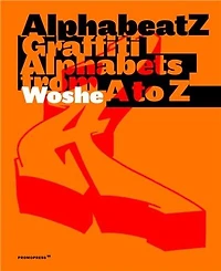 Alphabeatz. Graffiti Alphabets From A To Z