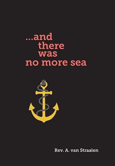 and there was no more sea