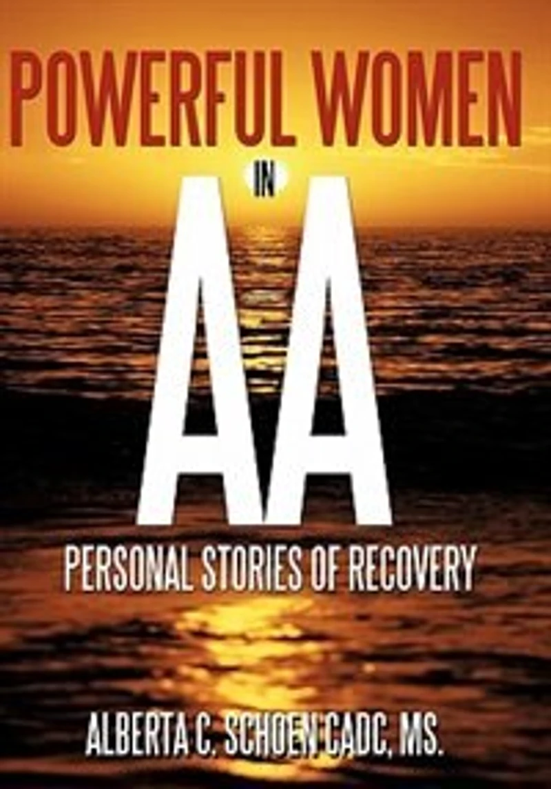 Powerful Women Aa: Personal Stories Of Recovery