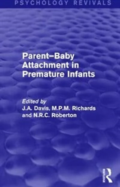 Parent-Baby Attachment Premature Infants