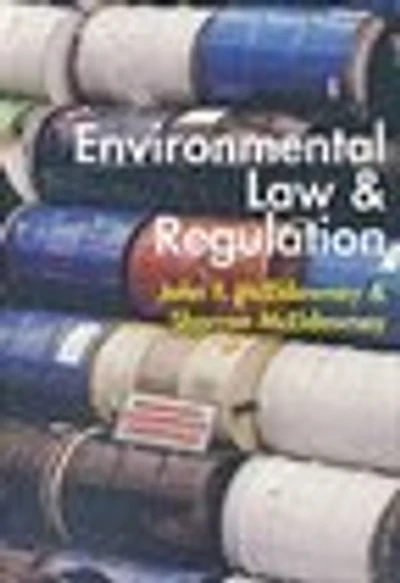 Environmental Law and Regulation