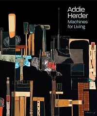 Addie Herder: Machines for Living
