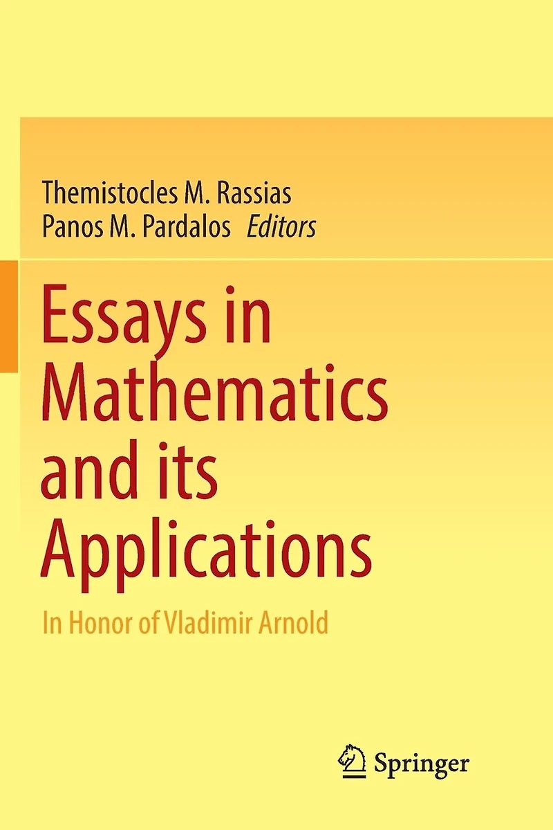 Essays Mathematics and its Applications: Honor of Vladimir Arnold