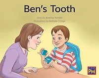 Ben's Tooth: Leveled Reader Green Fiction Level 13 Grade 1-2