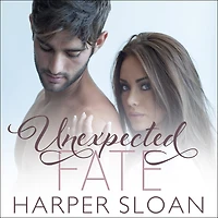 Unexpected Fate Lib/E