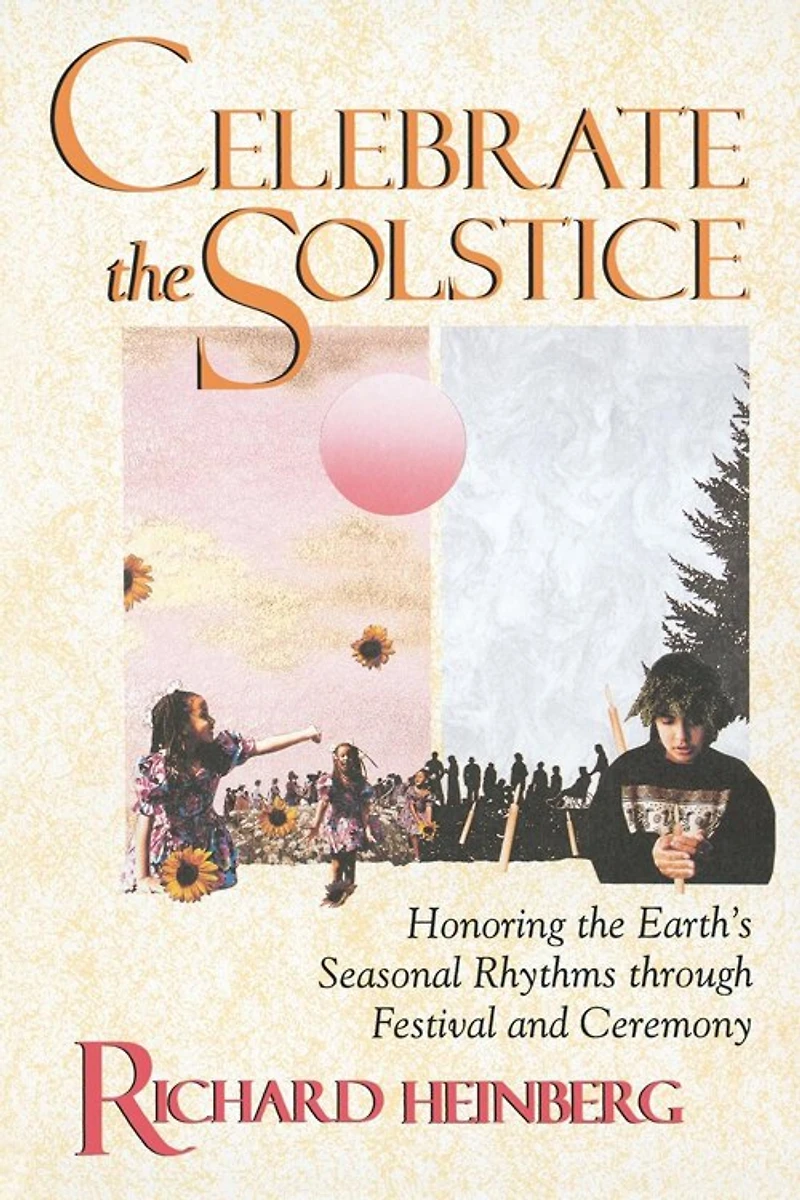 Celebrate the Solstice: Honoring Earth's Seasonal Rhythms through Festival and Ceremony