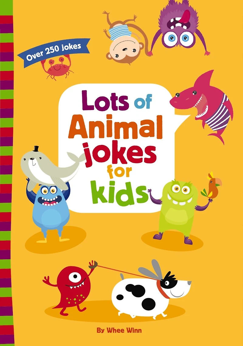 Lots of Animal Jokes for Kids: A Funny, Laugh Out Loud Busy Book Children with Over 250 Jokes, Riddles, and Puns