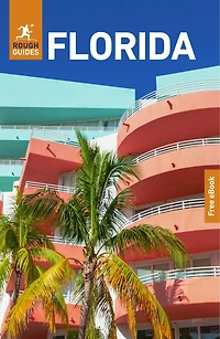 Rough Guides Florida: Travel Guide with eBook: 2026-2027 | Insider Tips Must-See Sights Maps & Itineraries Covers: Miami, Orlando, Everglades and more