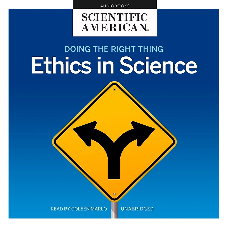 Doing the Right Thing: Ethics Science