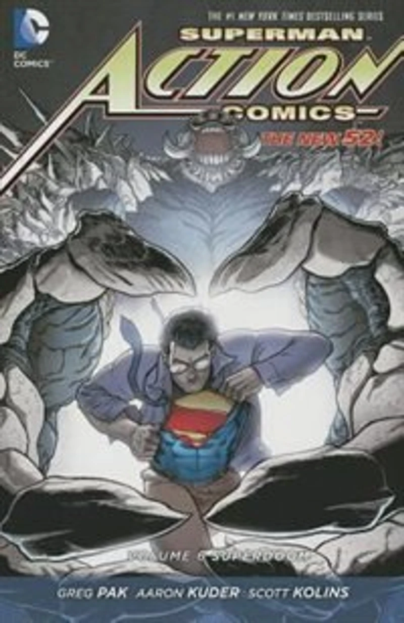 Superman: Action Comics Vol. 6: Superdoom (the New 52)