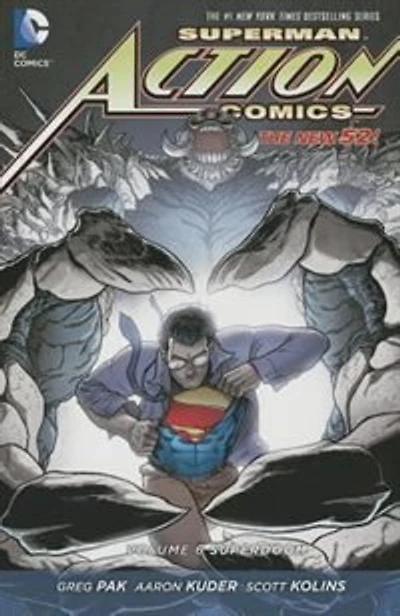 Superman: Action Comics Vol. 6: Superdoom (the New 52)