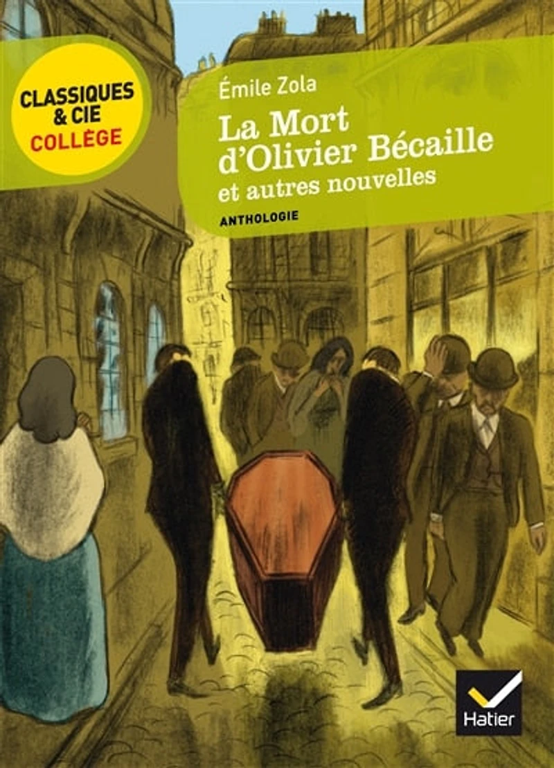La mort d'Olivier Bécaille: et autres nouvelles