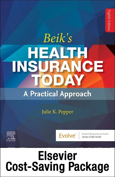 Beik's Health Insurance Today - Text, Workbook and MIO package