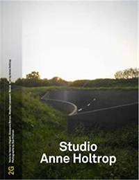2G: Studio Anne Holtrop: Issue #73