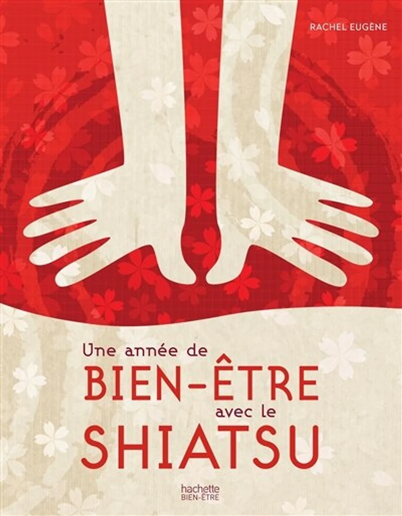 Une annee de bien être avec le shiatsu