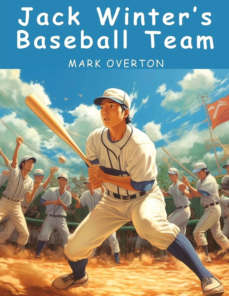 Jack Winter's Baseball Team: The Rivals of the Diamond