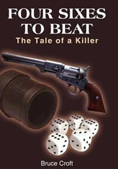 Four Sixes to Beat: The Tale of a Killer