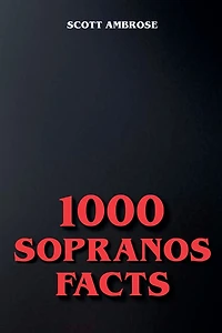 1000 Sopranos Facts