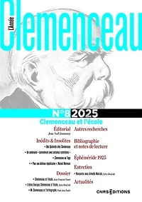 L' année Clemenceau, n°8. Clemenceau et l'école