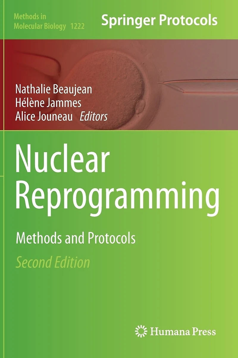 Nuclear Reprogramming: Methods and Protocols