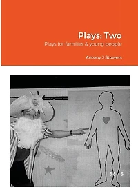Plays: Two: Plays for families & young people