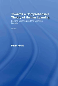 Towards a Comprehensive Theory of Human Learning