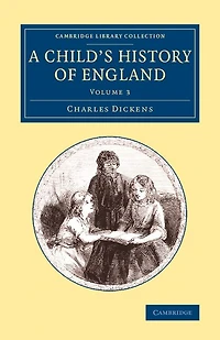 A Child's History of England: Volume