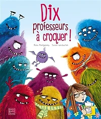 Dix professeurs à croquer !