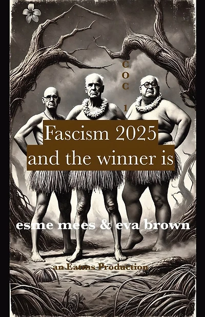 Fascism 2025: And the Winner Is