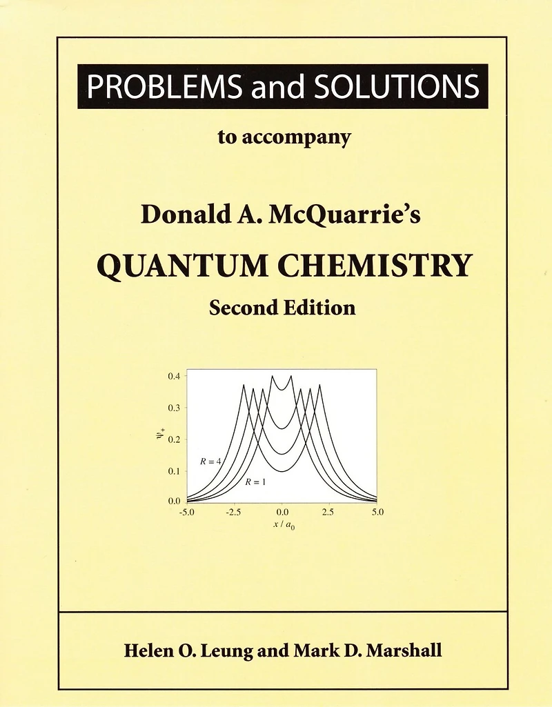Problems and Solutions to Accompany McQuarrie's Quantum Chemistry