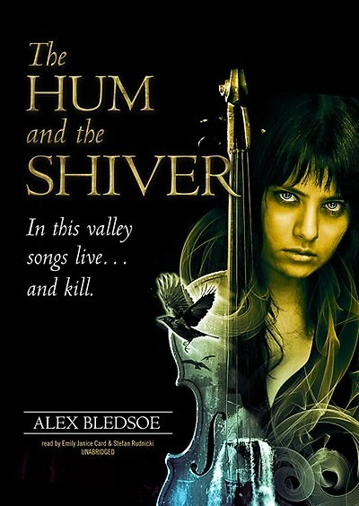 the Hum and Shiver