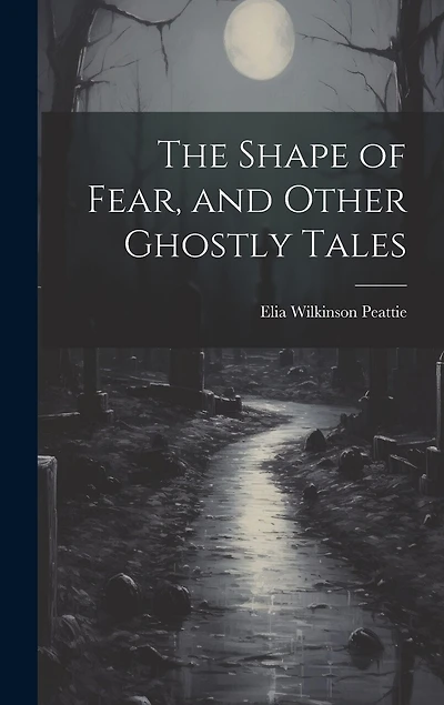 The Shape of Fear