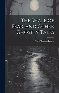 The Shape of Fear