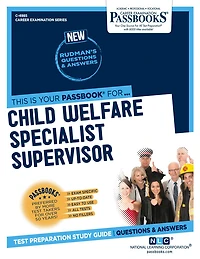 Child Welfare Specialist Supervisor: Passbooks Study Guide