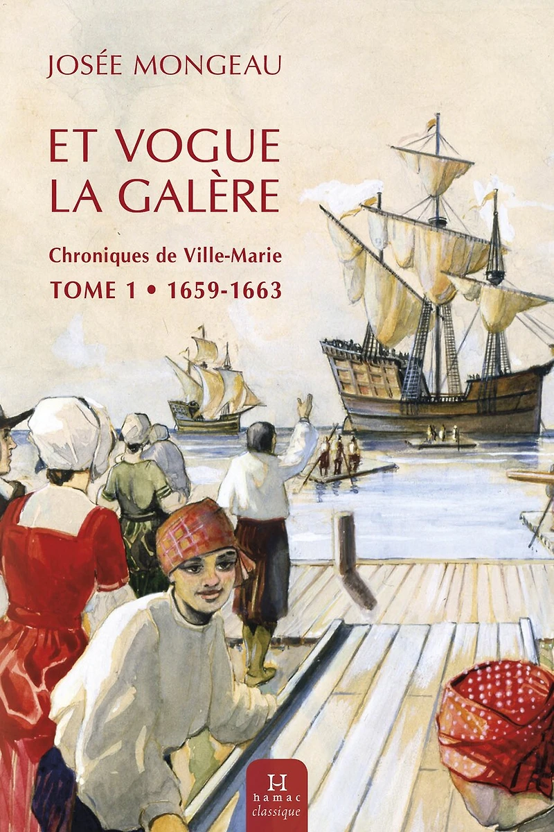 Et vogue la galère, 1659-1663