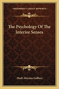 The Psychology Of The Interior Senses