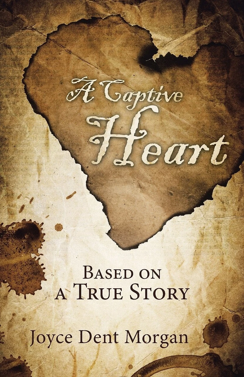 a Captive Heart: Based on True Story