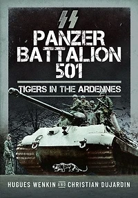 SS Panzer Battalion 501: Tigers the Ardennes